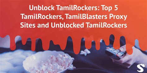 tamilrockers proxy site 2022|Top 10 TamilRockers & TamilBlasters Proxy Mirror Sites